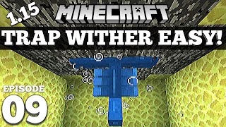 Trap and Kill The Wither EASY Minecraft 1152 9 [upl. by Ahilam155]