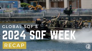 SOF Week 2024  The Recap [upl. by Sutniuq450]