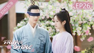 Eng Sub Truth or Dare EP 26 Huang Junjie Teresa Li  花好月又圆 [upl. by Terrence]