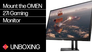 How to Mount the OMEN 27i Gaming Monitor  HP OMEN  HP Support [upl. by Binnings80]