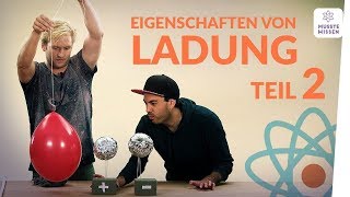 Eigenschaften von Ladung  der zweite Teil I musstewissen Physik [upl. by Bridie]