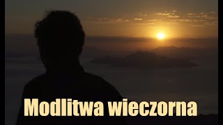 Modlitwa wieczorna i błogosławieństwo [upl. by Sollows444]