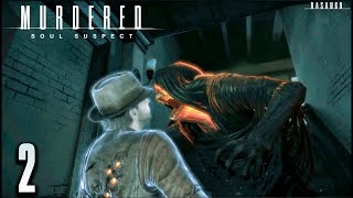 Murdered  Soul Suspect 100 walkthrough part 2 [upl. by Carman995]