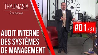 AUDIT INTERNE DES SYSTEMES DE MANAGEMENT  01  Introduction [upl. by Niamrej106]