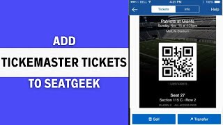 How To Add Ticketmaster Tickets to Seatgeek  Step by Step [upl. by Tlevesor943]