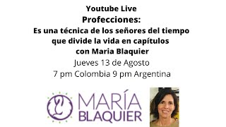 Profecciones Técnica de los señores del tiempo que divide la vida en capítulos con Maria Blaquier [upl. by Toney]