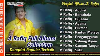 ARAFIQ Full Album Collection Lagu Dangdut Jadul Terbaik dan Populer [upl. by Oneal]