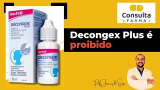 Decongex Plus é Proibido [upl. by Stead857]