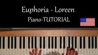 How to play Euphoria by Loreen on Piano  Winner Eurovision Song Contest 2012  Tutorial [upl. by Leeban549]