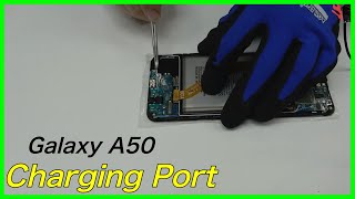 Samsung A50 Replace Charging Connector [upl. by Creedon]