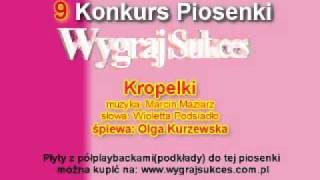 quotKropelkiquot  9 Konkurs Piosenki quotWygraj Sukcesquot [upl. by Greggs332]