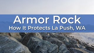 Armor Rock How It Protects La Push WA [upl. by Wooldridge]