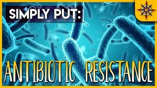 Antibiotic Resistance Explained [upl. by Nylaroc]