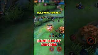 Build miya tersakit remix mobilelegends shorts [upl. by Nosahc457]