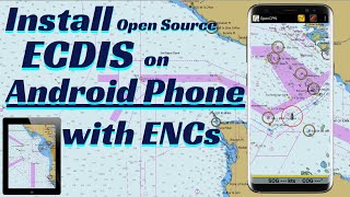 How to Install OpenCPN on Android Phone l Free ECDIS with ENCs l StepbyStep Guide l Passage Plan [upl. by Ielirol224]