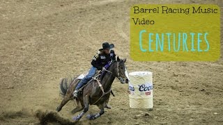 Barrel racing music video  Centuries [upl. by Way219]