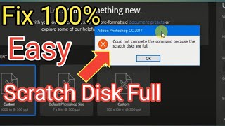 100 Fix this problem Scratch Disk Full in Adobe Photoshop [upl. by Fulmer]