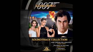 03  Main Title Licence To Kill [upl. by Trebmer]