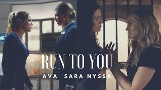 Run To You  Sara Lance  Ava Sharpe  Nyssa Al Ghul [upl. by Ylloj200]