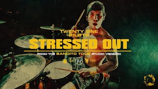 twenty one pilots  Stressed Out Bandito Tour Studio Version [upl. by Ybhsa]