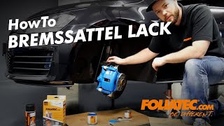 HowTo  Bremssattel Lack  FOLIATECcom [upl. by Walker587]