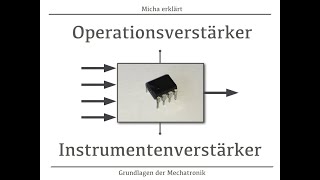 Anwendungsbeispiel zum OPV  Der Instrumentenverstärker [upl. by Peppy]