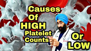 Reasons for HIGH or LOW PLATELET COUNTS  DrEducation Eng [upl. by Carolee]