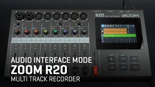 The Zoom R20 Multi Track Recorder  Audio Interface Mode [upl. by Violante]