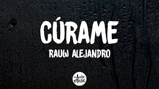 Rauw Alejandro  Cúrame  Letra [upl. by Mehs843]