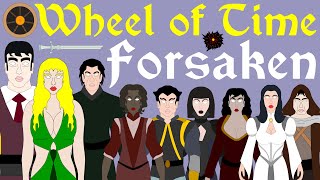 Wheel of Time Complete History of the Forsaken Spoilers Start at 2627 [upl. by Aeiram388]