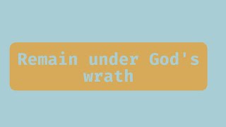 Remain under Gods wrath [upl. by Licko]