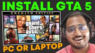 Install GTA 5 Premium Edition On PC 2023  How To Install GTA 5 On Laptop and Pc [upl. by Sisak]