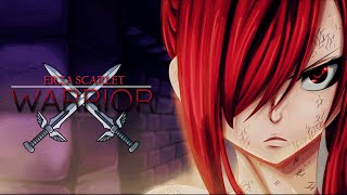 Erza Scarlet AMV  Warrior [upl. by Haimerej443]