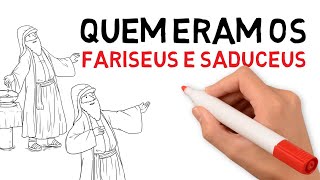 Diferenças entre Fariseus e os Saduceus da Bíblia Estudo Bíblico   36 [upl. by Nolte]