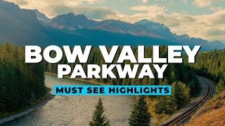 Overlooked Scenic Drive That You MUST SEE  Bow Valley Parkway Banff 【4K】 [upl. by Yelrebmik461]