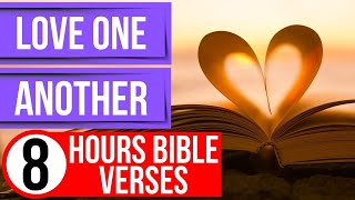 Love One Another Bible verses for sleep Audio Bible quotes [upl. by Cicenia]