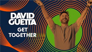 David Guetta  Get Together [upl. by Hogen]