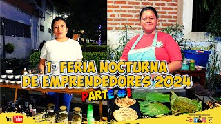 1° FERIA NOCTURNA DE EMPRENDEDORES EUSCAM 2024 1PARTE [upl. by Luca574]