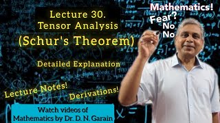 Tensor Analysis Lec 30Schurs Theorem by DrDNGarain for BScMSc MathsPhysicsEngg [upl. by Tillford]