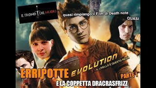 RIASSUNTO ACCURATISSIMO HARRY POTTER quotERRIPOTTE EVOLUTION E LA COPPETTA DEL DRACRASFRIZZquot PT1 [upl. by Head]