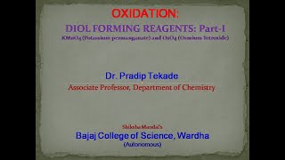 Lecture 29 Oxidation Diol forming reagents PartI [upl. by Turne]