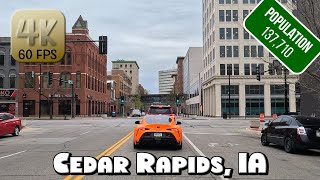 Driving Around Downtown Cedar Rapids IA in 4k Video [upl. by Arlinda572]