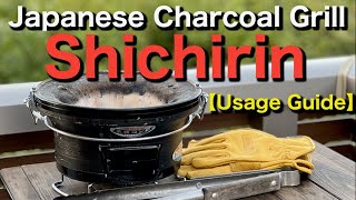 Mastering the Art of Japanese Charcoal Grill 【SHICHIRIN】 [upl. by Torbart]