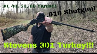 Savage  Stevens 301 Turkey 410 Shotgun Can it cut ole Thunder Chickens head off at 50 yards [upl. by Leatri]