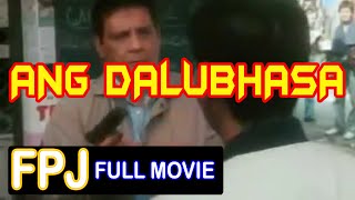 ANG DALUBHASA FULL MOVIE Fernando Poe Jr [upl. by Animor950]