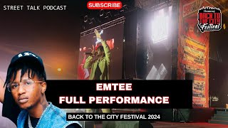 EMTEE Live 🔥 Full Performance at Back to the City Festival 2024 [upl. by Delgado]