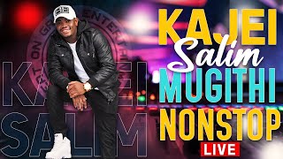 KAJEI SALIM MUGITHI NONSTOP 2023 NGOGOYO GUTATATA [upl. by Gleason]