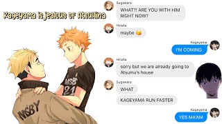 haikyuu texts Kageyama is jealous of AtsuHina [upl. by Adnyleb]