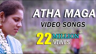 Atha Maga  Official  Hd Video Song  Re Upload  By Anthakudi Ilayaraja [upl. by Haodnanehs]