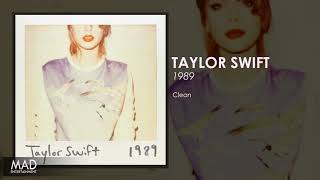 Taylor Swift  Clean [upl. by Phi]